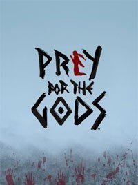 Praey for the Gods